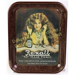 Original Rexall 93 Hair Tonic advertising tray with great graphics, 10 1/2" X 13".  Est. 50-100