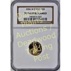 2006 W eagle Gold $5 PR 70 Ultra Cameo. Est. 175-300