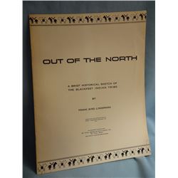 Linderman, Frank B, miscellaneous and OUT OF THE NORTH,     G/ wraps, Great Northern RR 1947