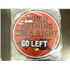 Image 1 : Tin Sign - When Nothing Goes Right
