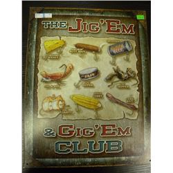 Tin Sign - The Jig'Em & Gig'Em Club