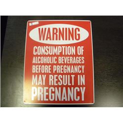 Tin Sign - Warning