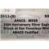 Image 3 : 2011 (S) AMERICAN SILVER EAGLE ANACS MS69