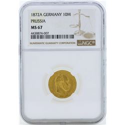 1872A Germany 10 Marks Prussia Gold Coin NGC MS67