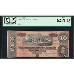 1864 $10 Confederate States of America Note T-68 PCGS New 62PPQ