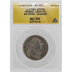 c.1780 France Louis XVI Jeton Coin ANACS AU50 Details