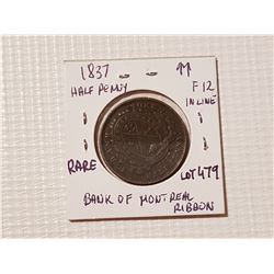 1837 Bank of Montreal half penny " RARE "