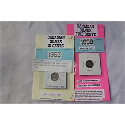 CANADIAN SILVER TEN CENT COIN AND CANADIAN SILVER FIVE CENT COIN