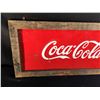 Image 2 : VINTAGE COCA-COLA ADVERTISING SIGN, WITH WOOD FRAME, 28'' WIDE INC. FRAME