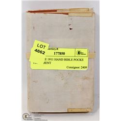 ANTIQUE 1911 HAND BIBLE POCKET TESTAMENT