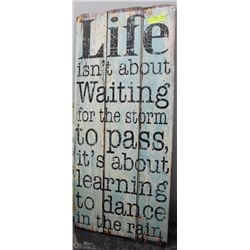 LARGE BLUE QUOTE WOODEN SIGN.