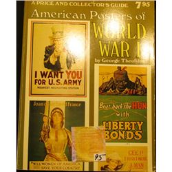 Book "American Posters of World War I A Price and Collector's Guide", by George Theofiles, 252 pgs.