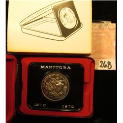 1870-1970 Manitoba, Canada Cased Commemorative Dollar in original holder.