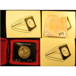 (3) 1870-1970 Manitoba, Canada Cased Commemorative Dollars in original holders.