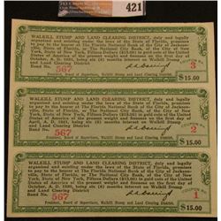 (3) Attached "Walkill Stump and Land Clearing District" $15 Scrip "Fifteen Dollars ($15.00) in Gold 