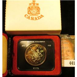 1871-1971 British Columbia encased .500 Fine Silver Dollar in original box of issue. Prooflike.