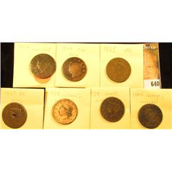 (7) U.S. Large Cents 1826-1840 with Various wear and damages.