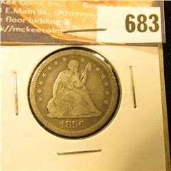 1856 F+, Liberty Seated Quarter.