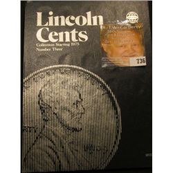 1975-2005 partial Lincoln Cent Set in a blue Whitman folder. Many BU coins.