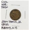 Image 1 : 1863 Civil War Token John Thomas JR. Spices Albany N.Y