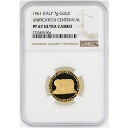 1961 Italy 7 Gram Unification Centennial Gold Coin NGC PF67 Ultra Cameo