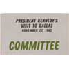 Image 2 : John F. Kennedy Dallas Visit Badges