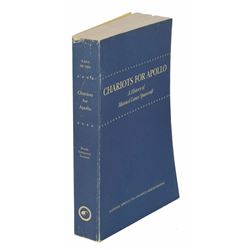Chariots for Apollo: A History of Manned Lunar Spacecraft Book