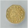 Image 2 : California Gold Token Octagon 1858,  Indian Wreath gold, NGC graded MS66