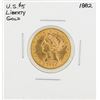Image 1 : 1882 $5 Liberty Head Half Eagle Gold Coin