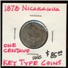 Image 1 : 1878 Nicaragua Uncirculated Un Centavo Key Coin