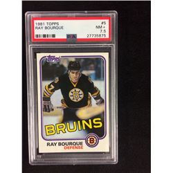 1981 TOPPS #5 RAY BOURQUE (NM+ 7.5) PSA