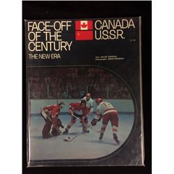 Face off of the Century - The New Era - Canada USSR Hockey Book 1972