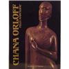 Image 1 : Book: Chann Orloff, CHANN ORLOFF, Marcilhac, published Les Editions de L'Amateur, hardbound, in...