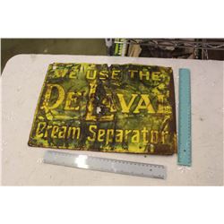 We Use The DeLaval Cream Separator Sign