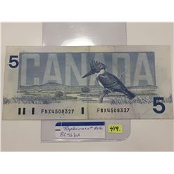 1986 Canada Five Dollar Bill; SN FNX 4508327; Replacement Note