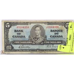 1937 CANADIAN $5.00 BILL.