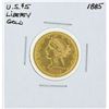 Image 1 : 1885 $5 Liberty Head Half Eagle Gold Coin