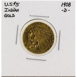 1908-D $5 Indian Head Half Eagle Gold Coin