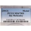 Image 3 : 2013 IDA MCKINLEY BRONZE MEDAL PCGS MS67RD