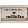 Image 3 : 2005-P SMS OCEAN IN VIEW NICKEL NGC MS66