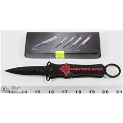 VAMPIRE SLAYER TACTICAL KNIFE.