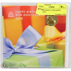 2014 CANADIAN 5 COIN HAPPY BIRTHDAY