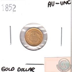 1852 USA Gold $1 in AU-UNC.