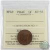 Image 1 : 1944C NFLD 1-cent ICCS Certified AU-55