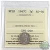 Image 1 : 1947C NFLD 5-cent ICCS Certified AU-50
