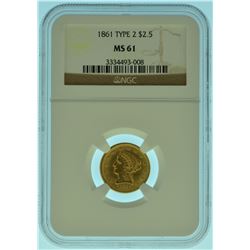 1861 $2.5 NGC MS61 Type 1 Gold Liberty Quarter Eagle