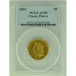 1834 PCGS AU 55 Plain 4 Classic Head $5.00 Gold Half Eagle