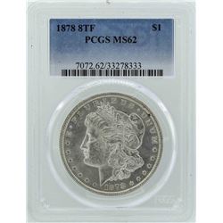 1878 8TF $1 Morgan Silver Dollar Coin PCGS MS62