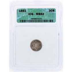 1861 Three Cent Silver Piece Coin ICG MS62