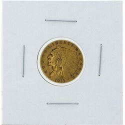 1913 $2 1/2 Indian Head Quarter Eagle Gold Coin